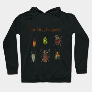 The Bug Brigade Hoodie